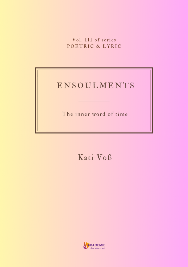 ENSOULMENTS – The Inner Word of Time - vorn
